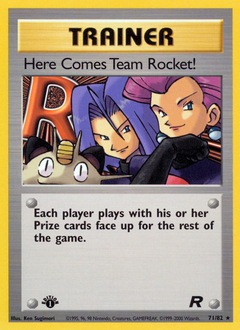 Here Comes Team Rocket! (71) — Team Rocket