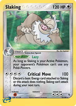 Slaking — Ruby and Sapphire
