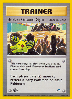 Broken Ground Gym — Neo Destiny