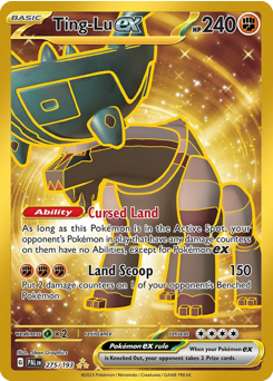 Ting-Lu ex - 275/193 — SV02: Paldea Evolved