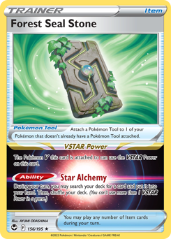 Forest Seal Stone — SWSH12: Silver Tempest