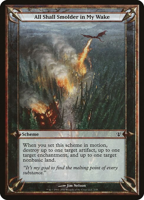 All Shall Smolder in My Wake (Archenemy) card art