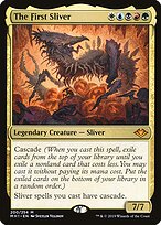 The First Sliver — Modern Horizons