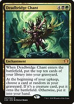 Deadbridge Chant — Commander 2020