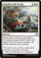 Slaughter the Strong — Commander Legends