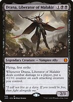 Drana, Liberator of Malakir — Jumpstart