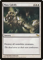 Mass Calcify — Shadowmoor