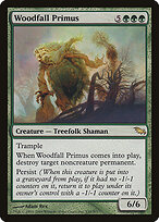 Woodfall Primus — Shadowmoor