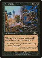 No Mercy — Urza's Legacy