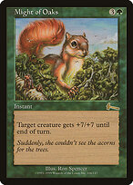 Might of Oaks — Urza's Legacy