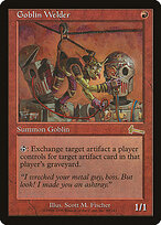 Goblin Welder — Urza's Legacy