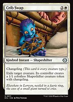 Crib Swap — Lorwyn Eclipsed