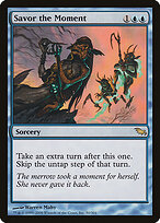 Savor the Moment — Shadowmoor
