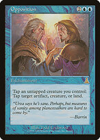 Opposition — Urza's Destiny