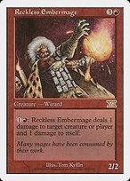 Reckless Embermage — Classic Sixth Edition