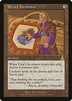 Urza's Incubator — Urza's Destiny