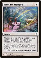 Brave the Elements — Zendikar