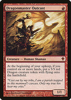 Dragonmaster Outcast — Worldwake
