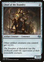 Chief of the Foundry — Kaladesh