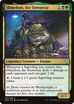Slimefoot, the Stowaway — Dominaria