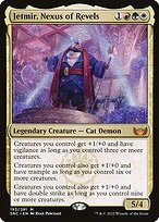 Jetmir, Nexus of Revels — Streets of New Capenna