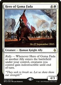 Hero of Goma Fada — Prerelease Cards