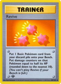 Revive — Base Set (Shadowless)