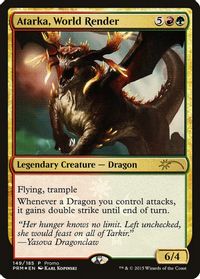 Atarka, World Render — Unique and Miscellaneous Promos