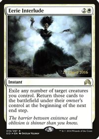 Eerie Interlude — Prerelease Cards