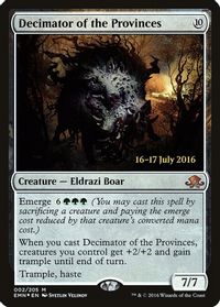 Decimator of the Provinces — Prerelease Cards