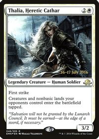 Thalia, Heretic Cathar — Prerelease Cards
