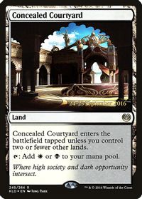 Concealed Courtyard (KLD) — Prerelease Cards