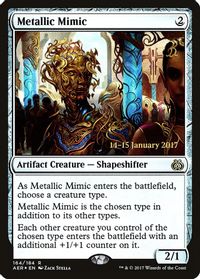 Metallic Mimic — Prerelease Cards