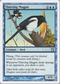 Thieving Magpie — 9th Edition