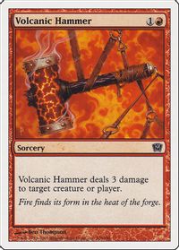 Volcanic Hammer — 9th Edition