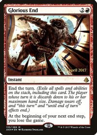 Glorious End — Prerelease Cards