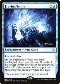 Fraying Sanity — Prerelease Cards