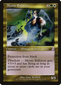 Mystic Enforcer — Timeshifted