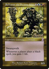 Sol'kanar the Swamp King — Timeshifted