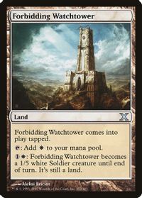 Forbidding Watchtower — 10th Edition