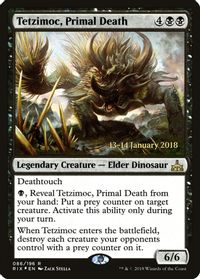 Tetzimoc, Primal Death — Prerelease Cards