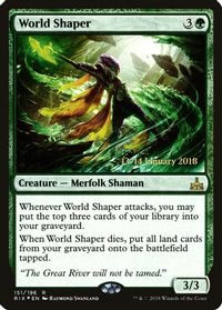 World Shaper — Prerelease Cards