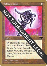 Feldon's Cane - 1996 Michael Loconto (CHR) — World Championship Decks