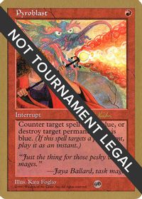 Pyroblast - 1997 Janosch Kuhn (5ED) (SB) — World Championship Decks