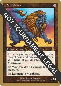 Masticore - 2000 Jon Finkel (UDS) — World Championship Decks