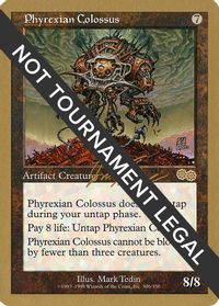 Phyrexian Colossus - 2000 Jon Finkel (USG) — World Championship Decks