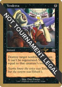 Vendetta - 2001 Tom van de Logt (MMQ) — World Championship Decks