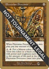 Phyrexian Processor - 1999 Kai Budde (USG) (SB) — World Championship Decks
