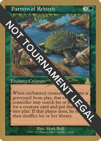 Pattern of Rebirth - 2000 Nicolas Labarre (UDS) — World Championship Decks