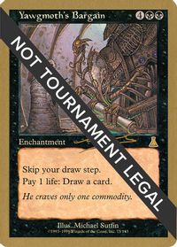 Yawgmoth's Bargain - 2000 Nicolas Labarre (UDS) — World Championship Decks